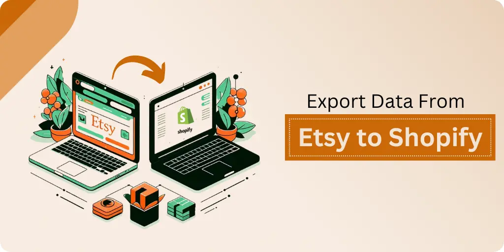 how to export data from etsy to shopify? - Inventio