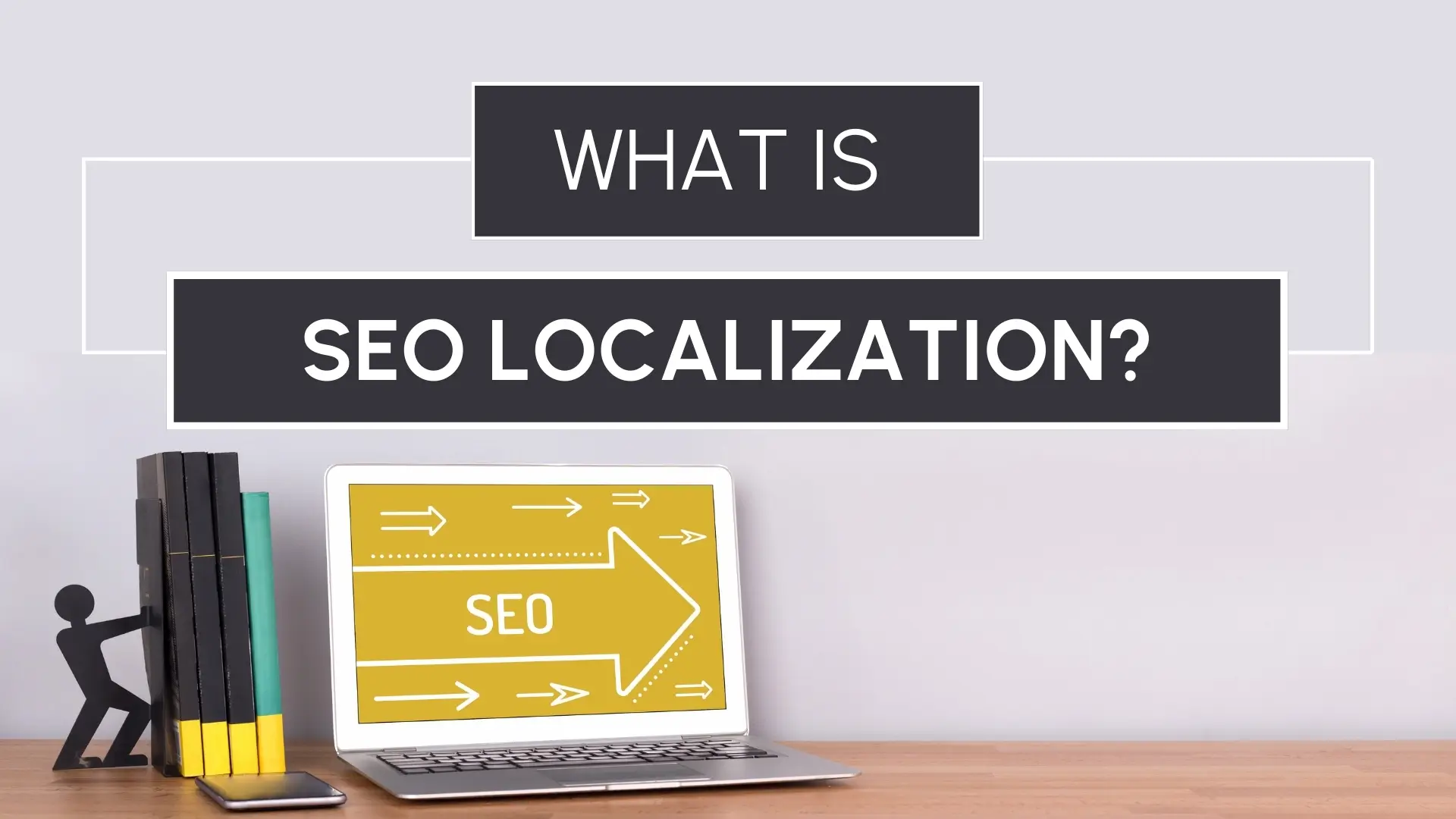 what is SEO Localization? - Inventio